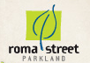 Roma Street Parkland - Kingaroy Accommodation